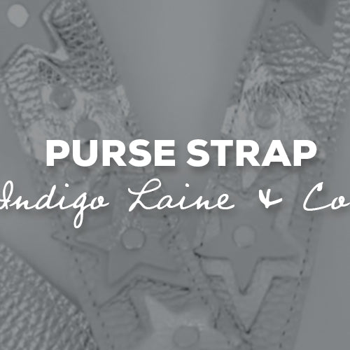 Gift Idea: Purse Straps with Indigo Laine & Co.