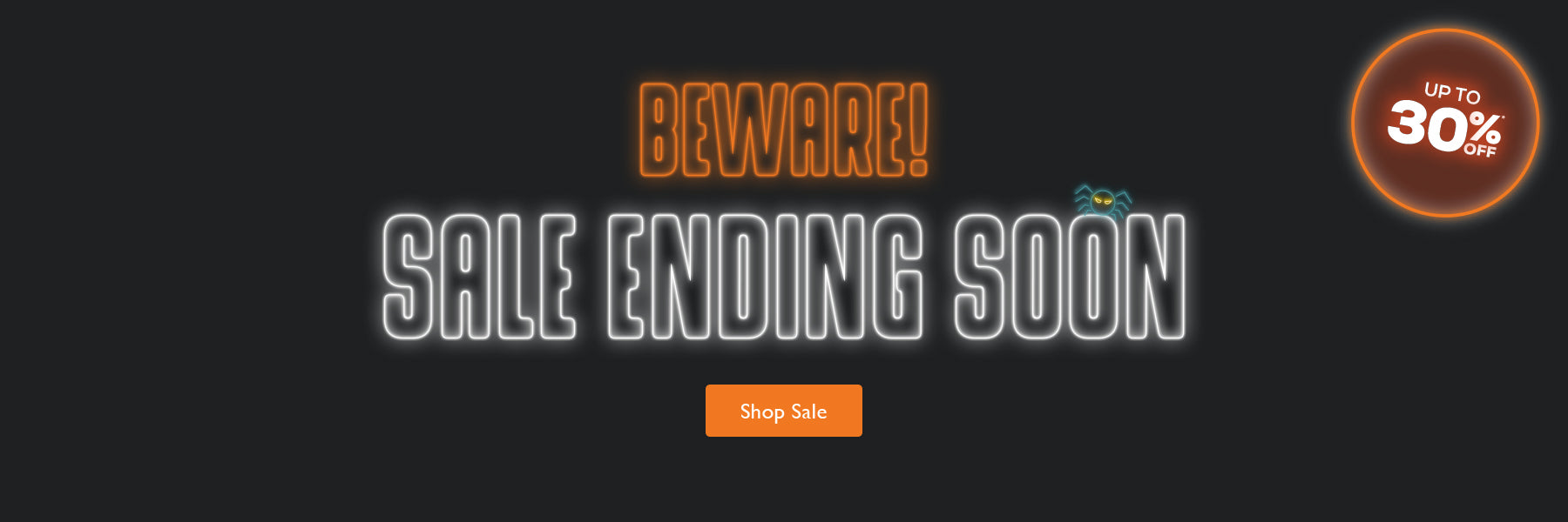No Tricks, Just Treats Sale, October 8 to 12. Save up to 30%. Shop now.