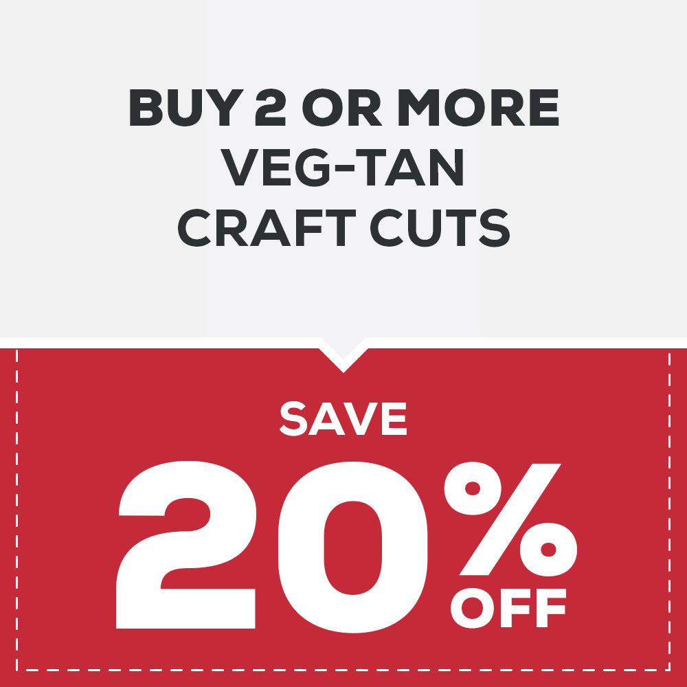 BUY 2 OR MORE, SAVE 20% ON VEG-TAN CRAFT CUTS